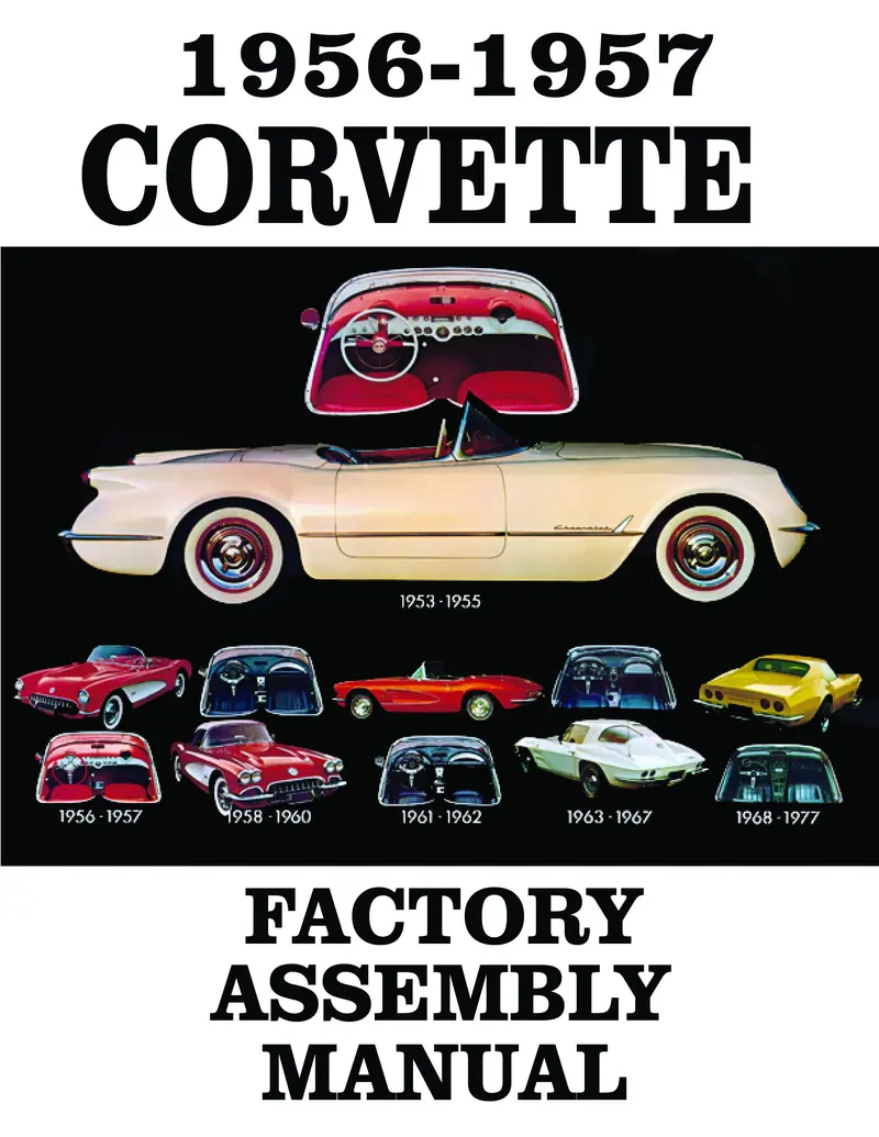 Factory Assembly Manual - 1956-57 Corvette 1